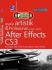 Makin Artistik & Profesional dengan Adobe After Effects CS3: Penerapan Efek Video Kreatif dalam Video Editing